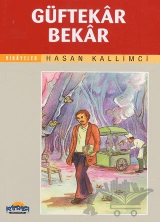 Güftekar Bekar – Hasan Kallimci – Hikmet Neşriyat - Kafdağı Gençlik Kitapları kitap kapağı