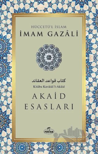 Akaid Esasları – İmam Gazali – Ravza Yayınları kitap kapağı