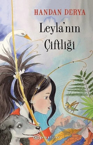 Leyla'nın Çiftliği – Handan Derya – Epsilon Yayınevi kitap kapağı