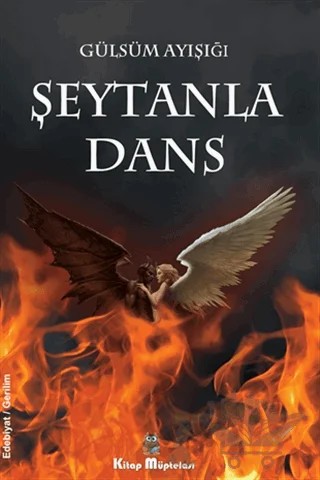 Şeytanla Dans – Gülsüm Ayışığı – Kitap Müptelası Yayınları kitap kapağı