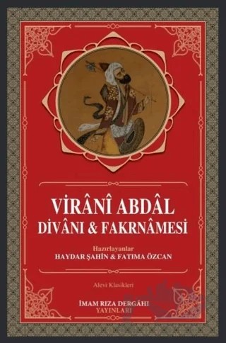 Virani Abdal Divanı ve Farknamesi – Fatıma Özcan, Haydar Şahin – İmam Rıza Dergahı Yayınları kitap kapağı