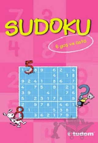 Sudoku 6 Yaş ve Üstü – Kolektif – Tudem Yayınları kitap kapağı