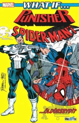 What If? Punisher SpiderMan’i Öldürseydi? – Chuck Dixon – Presstij Kitap kitap kapağı