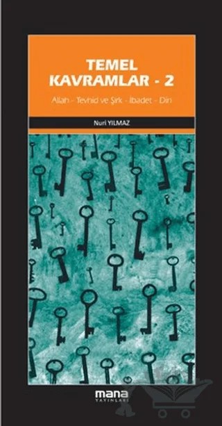 Temel Kavramlar - 2 – Nuri Yılmaz – Mana Yayınları kitap kapağı