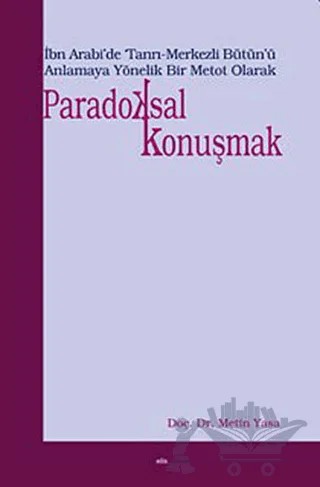 Paradoksal Konuşmak – Metin Yasa – Elis Yayınları kitap kapağı