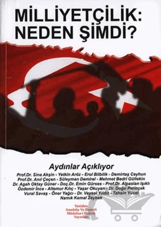 Milliyetçilik: Neden Şimdi? – Kolektif – Yeniden Anadolu ve Rumeli Müdafaa-i Hukuk Yayınları kitap kapağı