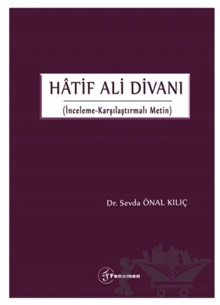 Hatif Ali Divanı – Sevda Önal Kılıç – Fenomen Yayıncılık kitap kapağı