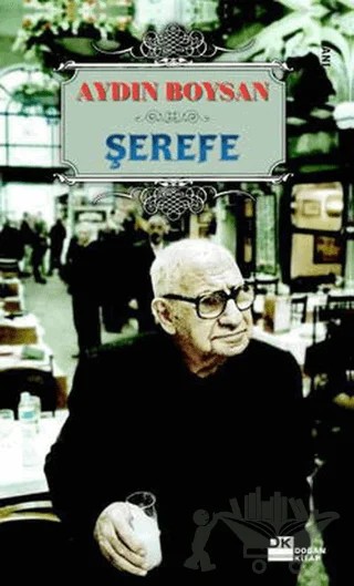 Şerefe – Aydın Boysan – Doğan Kitap kitap kapağı