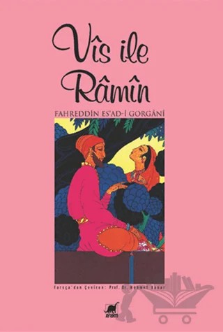 Vis ile Ramin – Fahreddin Es’ad-i Gorgani – Ayrıntı Yayınları kitap kapağı