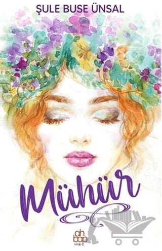 Mühür – Şule Buse Ünsal – Ahbap Kitap kitap kapağı