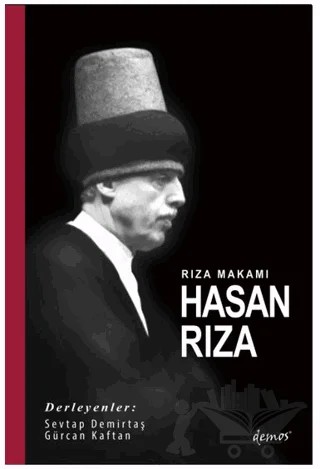 Rıza Makamı Hasan Rıza – Gürcan Kaftan, Sevtap Demirtaş – Demos Yayınları kitap kapağı
