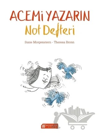 Acemi Yazarın Not Defteri – Susie Morgenstern, Theresa Bronn – Akıl Çelen Kitaplar kitap kapağı