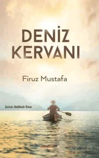 Deniz Kervanı – Firuz Mustafa – Asmaaltı Yayınevi kitap kapağı