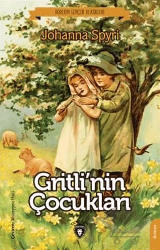 Gritlinin Çocukları – Johanna Spyri – Dorlion Yayınları kitap kapağı