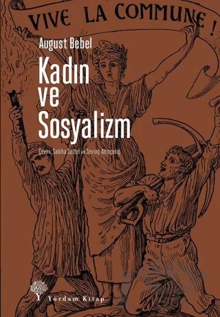 Kadın ve Sosyalizm – August Bebel – Yordam Kitap kitap kapağı