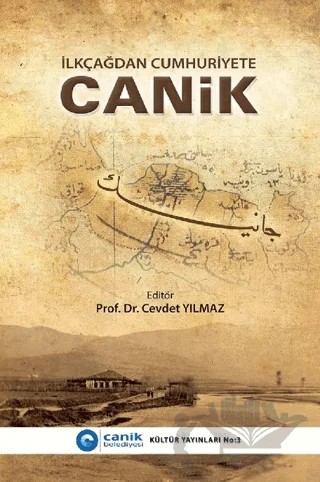 İlkçağdan Cumhuriyete Canik – Cevdet Yılmaz – Canik Belediyesi Kültür Yayınları kitap kapağı