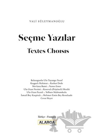 Seçme Yazılar (Türkçe – Fransızca) – Vali Süleymanoğlu – Alarga Yayıncılık kitap kapağı