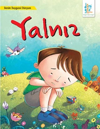 Benim Duygusal Dünyam : Yalnız – Shikka Bassi – Dörtgöz Yayınları kitap kapağı