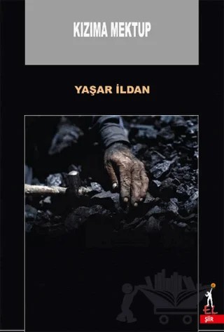 Kızıma Mektup – Yaşar İldan – El Yayınları kitap kapağı