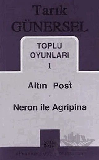 Toplu Oyunları 1 Altın Post - Neron ile Agripina – Tarık Günersel – Mitos Boyut Yayınları kitap kapağı