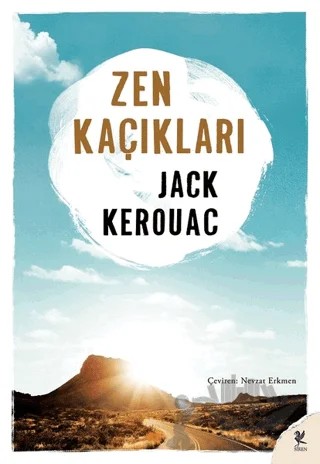 Zen Kaçıkları – Jack Kerouac – Siren Yayınları kitap kapağı
