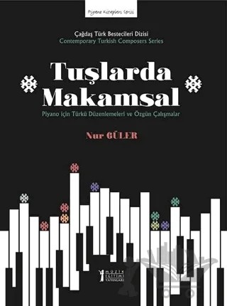 Tuşlarda Makamsal – Nur Güler – Müzik Eğitimi Yayınları kitap kapağı