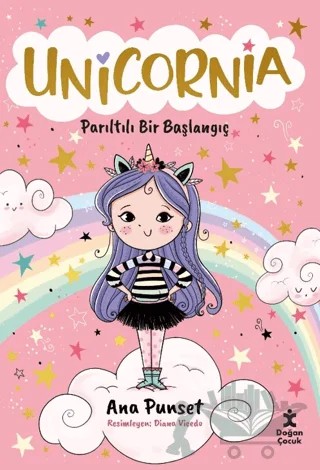 Unicornia - Parıltılı Bir Başlangıç – Ana Punset – Doğan Çocuk kitap kapağı
