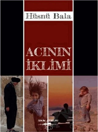 Acının İklimi – Hüsnü Bala – Sokak Kitapları Yayınları kitap kapağı