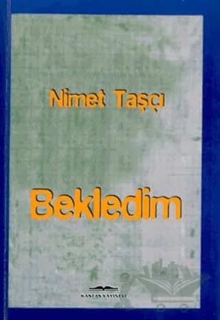 Bekledim – Nimet Taşçı – Kastaş Yayınları kitap kapağı