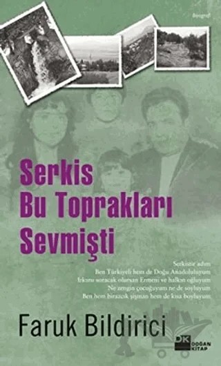 Serkis Bu Toprakları Sevmişti – Faruk Bildirici – Doğan Kitap kitap kapağı