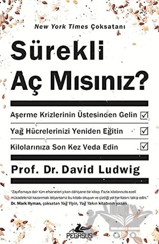 Sürekli Aç Mısınız? – David Ludwig – Pegasus Yayınları kitap kapağı