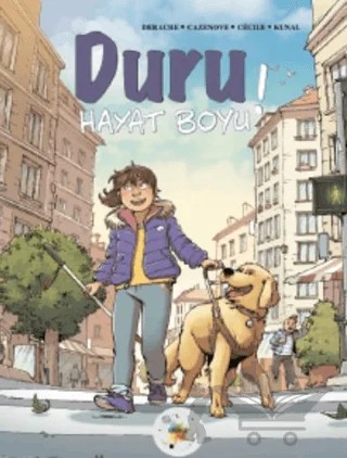 Duru Hayat Boyu! – Christophe Cazenove, Jerome Derache – Cosmos Yayınları kitap kapağı