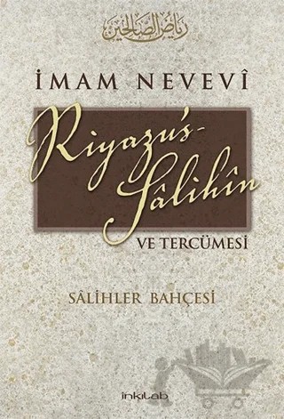 Riyazu’s Salihin ve Tercümesi (Küçük Boy) – İmam Nevevi – İnkılab Yayınları kitap kapağı