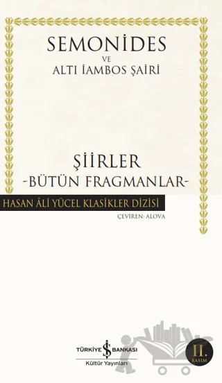 Şiirler - Bütün Fragmanlar – Amorgoslu Semonides – İş Bankası Kültür Yayınları kitap kapağı