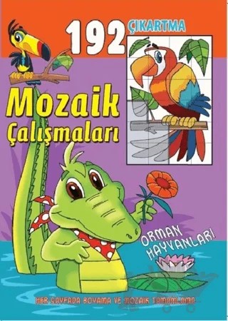 Mozaik Çalışmaları 192 Çıkartma - Orman Hayvanları – Kolektif – Revzen Kitap kitap kapağı