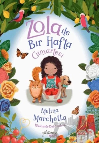 Zola ile Bir Hafta Cumartesi – Melina Marchetta – Yakamoz Yayınevi kitap kapağı