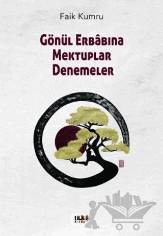 Gönül Erabına Mektuplar Denemeler – Faik Kumru – Tilki Kitap kitap kapağı