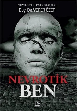 Nevrotik Ben – Yener Özen – Çınaraltı Yayınları kitap kapağı