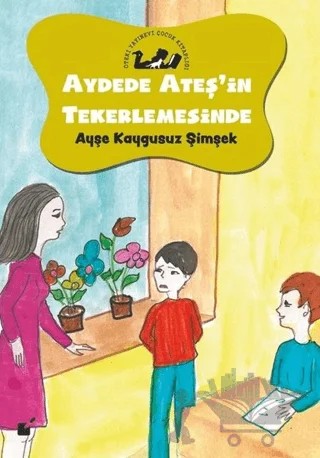 Aydede Ateş'in Tekerlemesinde – Ayşe Kaygusuz Şimşek – Öteki Yayınevi kitap kapağı