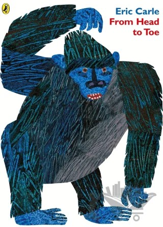 From Head to Toe – Eric Carle – Puffin Books kitap kapağı