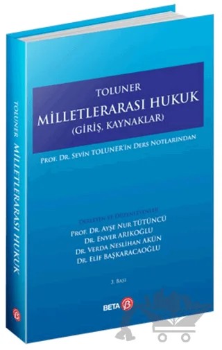 Toluner Milletlerarası Hukuk – Sevin Toluner – Beta Yayınevi kitap kapağı
