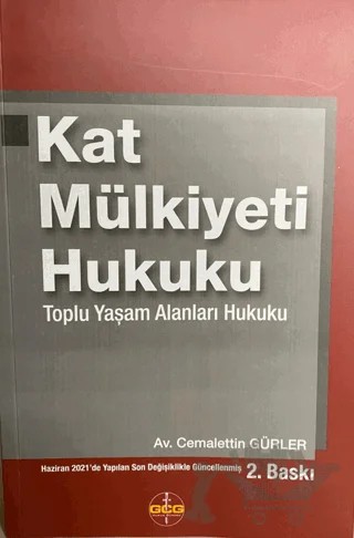 Kat Mülkiyeti Hukuku - Toplu Yaşam Alanları Hukuku – Cemalettin Gürler – GCG Yayınları kitap kapağı
