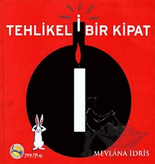 Tehlikeli Bir Kipat – Mevlana İdris – Uçurtma Yayınları kitap kapağı