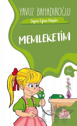Memleketim – Yavuz Bahadıroğlu – Nesil Çocuk Yayınları kitap kapağı