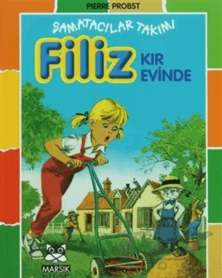 Şamatacılar Takımı ve Filiz Kır Evinde – Kolektif – Marsık Kitap kitap kapağı