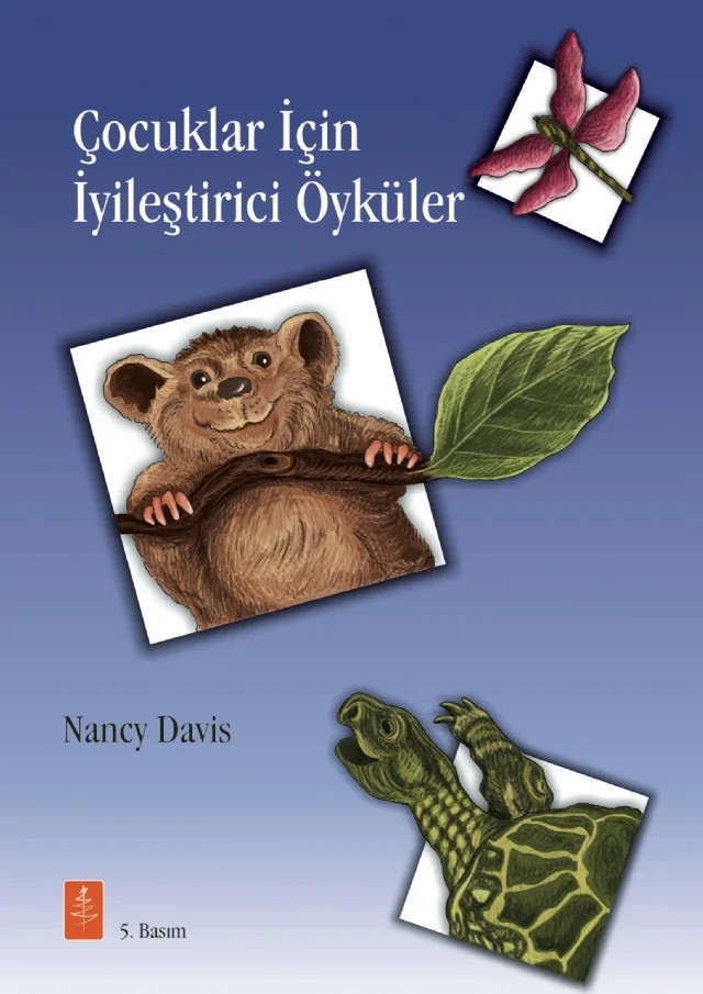 ÇOCUKLAR İÇİN İYİLEŞTİRİCİ ÖYKÜLER - Therapeutic Stories that Teach and Heal – Nancy Davis – Nobel Yaşam kitap kapağı