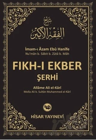 Fıkh-ı Ekber Şerhi – Allâme Ali el-Kâri – Hisar Yayınevi kitap kapağı