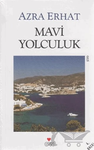 Mavi Yolculuk – Azra Erhat – Can Yayınları kitap kapağı