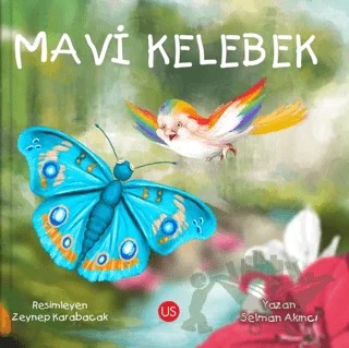 Mavi Kelebek – Selman Akıncı – US Yayınları kitap kapağı