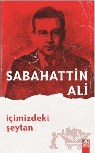 İçimizdeki Şeytan – Sabahattin Ali – Altın Kitaplar kitap kapağı